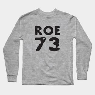 73 Long Sleeve T-Shirt